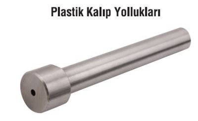 Plastik Kalıp Yollukları